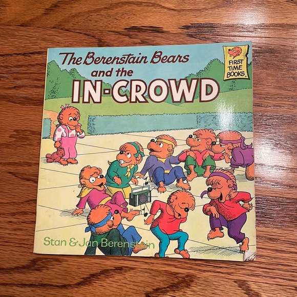The Berenstain Bears and the IN-CROWD Book. EUC VINTAGE 1989.  Self Worth Book!! - Picture 1 of 6